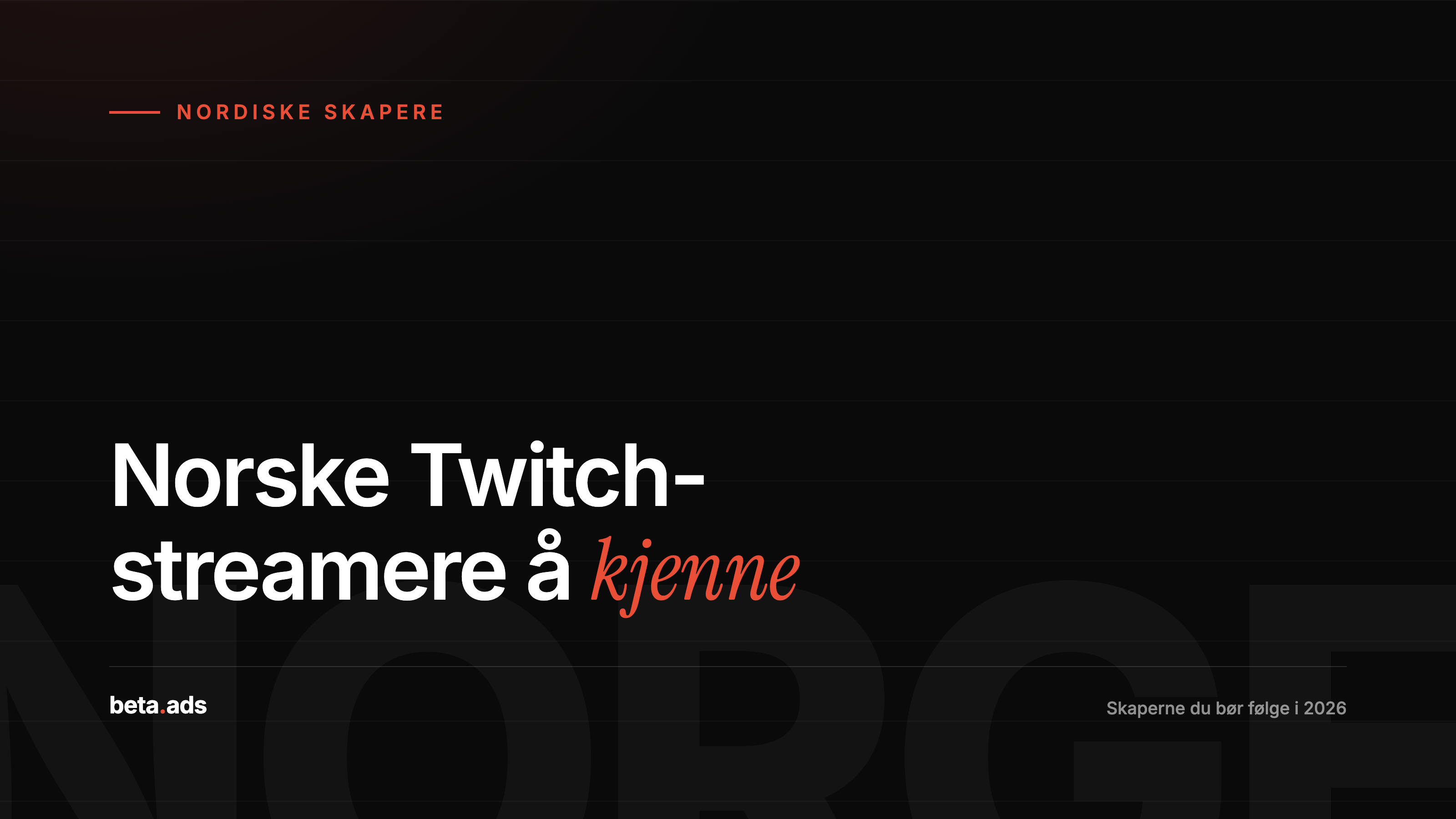 Norske Twitch-streamere du bør kjenne til i 2026