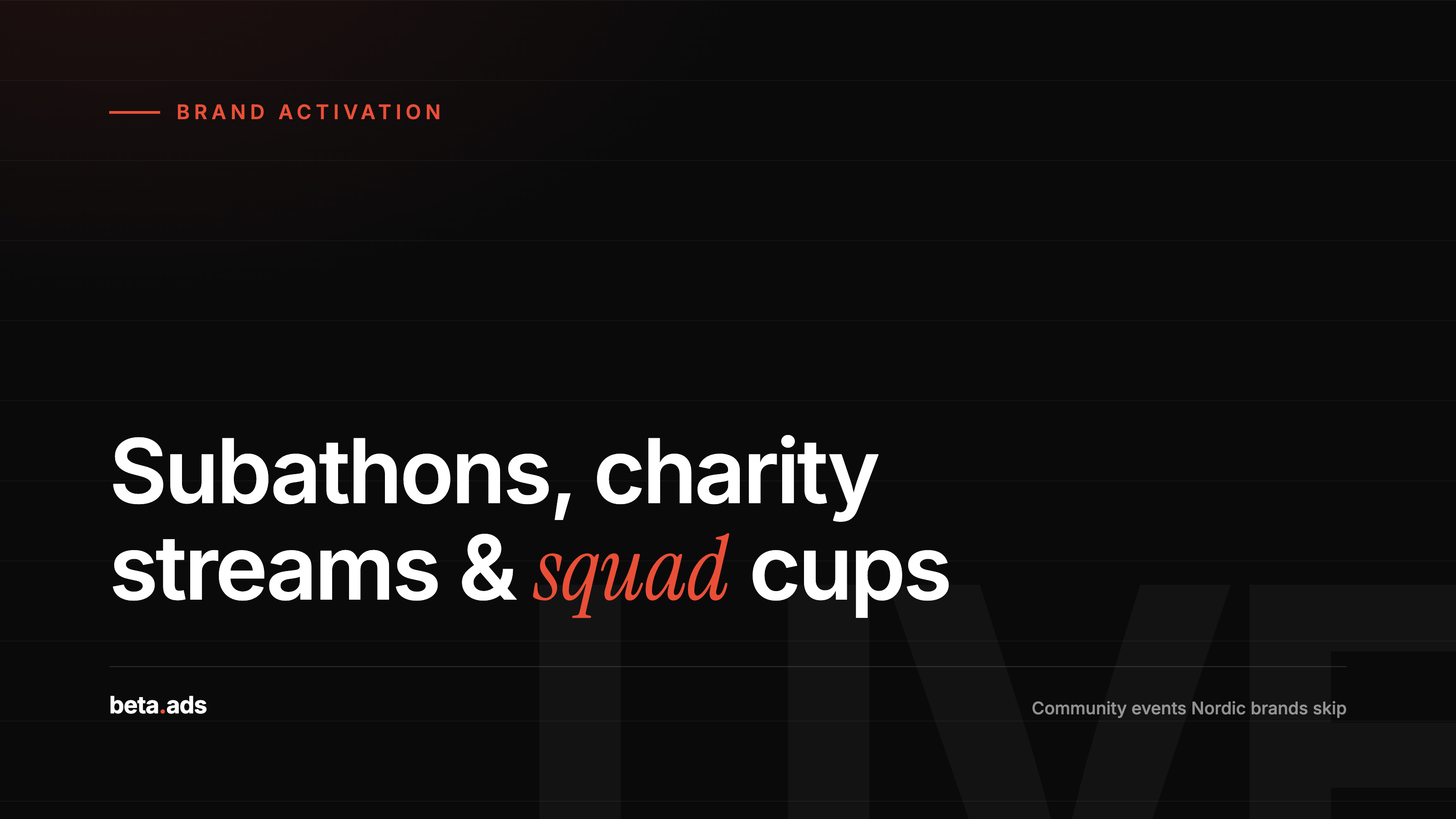 Subathons, Charity Streams and Squad Cups: The Community Events Nordic Brands Keep Skipping